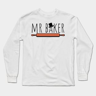 Mr baker Long Sleeve T-Shirt